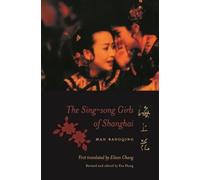 Bangqing Han The Sing-song Girls of Shanghai (Copertina rigida)