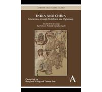 Bangwei Wang India and China: Interactions through Buddhism a (Copertina rigida)