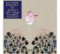 Banhart Devendra - Smokey Rolls Down Thunder Canyon