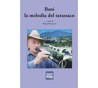 Bani la melodia del tarassaco