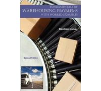 Banihan Gunay Fundamentals of Warehousing - With Worked Examples (Tascabile)