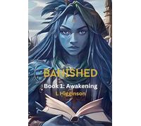 Banished Book 1: Awakening