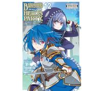 Banished from the Hero's Party, I Decided to Live a Quiet Life in the Countryside, Vol. 12 (manga)