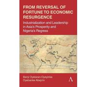 Banji Oyelaran-Oyeyinka Oyeban From Reversal of Fortune to Economic (Tascabile)