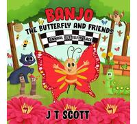 Banjo the Butterfly and Friends