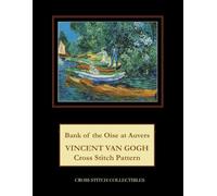 Bank of the Oise at Auvers: Vincent Van Gogh Cross Stitch Pattern