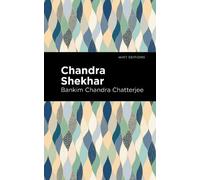 Bankim Chandra Chatterjee Chandra Skekhar (Copertina rigida) Mint Editions