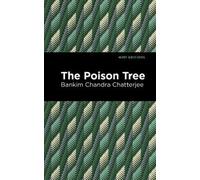 Bankim Chandra Chatterjee The Poison Tree (Copertina rigida) Mint Editions