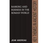 Banking and Business in the Roman World