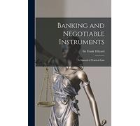 Banking and Negotiable Instruments (Tascabile)