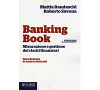 Banking book. Misurazione e gestione dei rischi