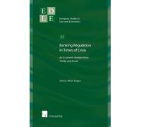 Banking Regulation in Times of Crisis (Tascabile)