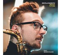 Bankov, Nikola/ Blake, Seamus - Bright Future