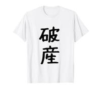 "Bankruptcy" Funny Design Parole Storie Divertente Hasan Kanji Fallimento Maglietta