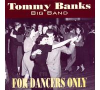 Banks, Tommy - For Dancers Only