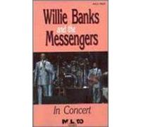 Banks, Willie & Messengers - In Concert