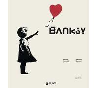 Banksy. Ediz. a colori