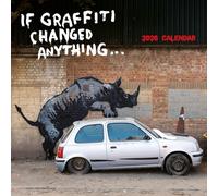 Banksy - If Graffiti changed Anything 2026 - 12-Monatskalender: Original Carousel-Kalender [Mehrsprachig] [Kalender]