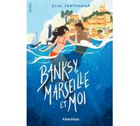 Banksy, Marseille et moi