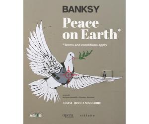 Banksy. Peace on Earth. Terms and conditions apply - [Sillabe]