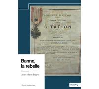 Banne, la rebelle