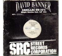 Banner, David - Cadillac on 22's / Might Getcha