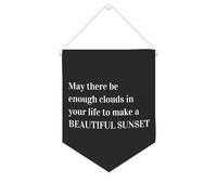 Banner in tela con scritta "May There Be Enough Clouds in Your Life to Make A Beautiful Sunset Inspirational Wall Hanging Flag Banner Wall Home Decorative Artwork for Living Room Room Office Holiday