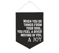Banner in tela con scritta "When You Do Things from Your Soul", 30,5 x 40,6 cm, motivazionale, da appendere alla parete, decorazione per camera da letto, cameretta dei bambini, decorazione per la casa