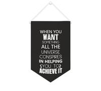 Banner in tela con scritta "When you want Something All The Universe Conspires", 25,4 x 38,1 cm, motivazionale, da appendere alla parete, decorazione da parete per camera da letto, cameretta dei