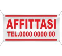 Banner Striscione AFFITTASI VENDESI con SCRITTA E NUMERO PERSONALIZZATO Personalizzabile CARTELLO misure personalizzate, con occhielli BN01BIS