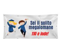BANNER STRISCIONE LAUREA - LAUREA 110 LODE - STRISCIONE IN CARTA O IN PVC