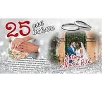 BANNER STRISCIONE PERSONALIZZATO CON NOME, FOTO E DATA - Anniversario 25 Anni Insieme - ANCHE DA ESTERNO - BANNER PVC DA ESTERNO GARANZIA 5 ANNI (100X100 CM)