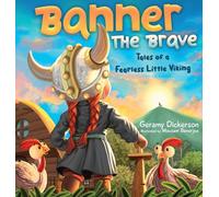 Banner The Brave: Tales of a Fearless Little Viking