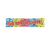 Banner "The Party is Here" 180 cm