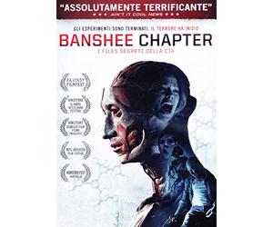 Banshee Chapter - I Files Segreti Della Cia