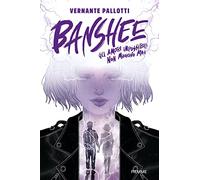 Banshee. Gli amori impossibili non muoiono mai