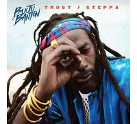 Banton, Buju - Trust & Steppa