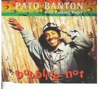 Banton,Pato - Bubbling Hot
