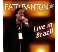 Banton, Pato - Live In Brazil