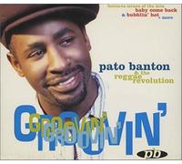 Banton, Pato & Reggae Rev - GROOVIN'