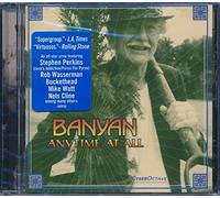 Banyan - Any Time at All
