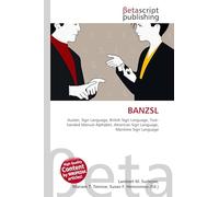 BANZSL: Auslan, Sign Language, British Sign Language, Two-handed Manual Alphabet, American Sign Language, Maritime Sign Language