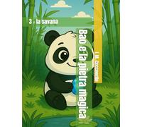 Bao e la pietra magica: la savana