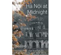 Bảo Ninh Hanoi at Midnight (Copertina rigida)