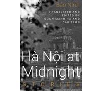 Bao Ninh Hanoi at Midnight (Tascabile)