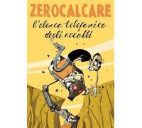 BAO PUBLISHING - L'ELENCO TELEFONICO DEGLI ACCOLLI - ZEROCALCARE