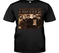 BaohuLDWwde5a Wait A Minute Chester The Band Version T Shirts for Men And Women Medium Black Black XL