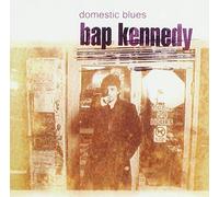 Bap Kennedy - Domestic Blues