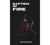 Baptism of Fire