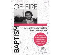 Ian Little BAPTISM OF FIRE (Copertina rigida)